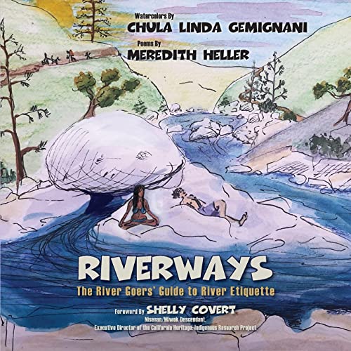 Imagen de archivo de RiverWays: The River Goers Guide to River Etiquette a la venta por Big River Books