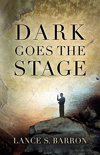 Stock image for DARK GOES THE STAGE for sale by Chiron Media