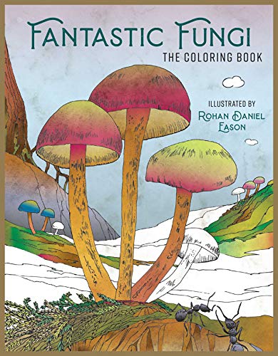Stock image for Fantastic Fungi: The Coloring Book for sale by Goodwill