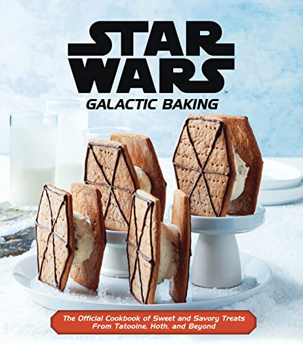 Beispielbild fr Star Wars: Galactic Baking : The Official Cookbook of Sweet and Savory Treats from Tatooine, Hoth, and Beyond zum Verkauf von Better World Books