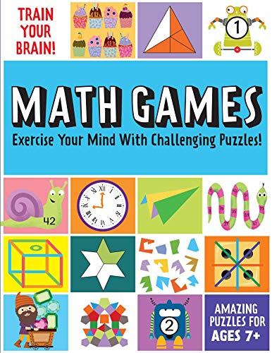 9781647224226: Train Your Brain: Math Games: (Brain Teasers for Kids, Math Skills, Activity Books for Kids Ages 7+)