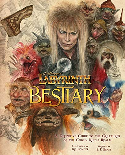 Stock image for Jim Hensons Labyrinth: Bestiary: A Definitive Guide to the Creatures of the Goblin Kings Realm for sale by Book Outpost