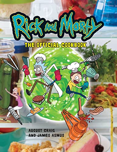 9781647225230: Rick and Morty: The Official Cookbook: (Rick & Morty Season 5, Rick and Morty gifts, Rick and Morty Pickle Rick)