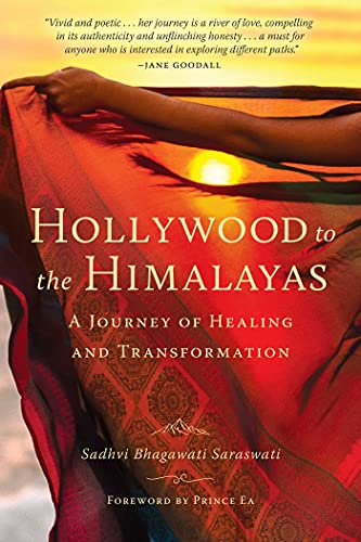 Imagen de archivo de Hollywood to the Himalayas: A Journey of Healing and Transformation a la venta por BooksRun