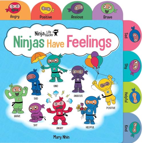 9781647225988: Ninja Life Hacks: Ninjas Have Feelings: (Emotions Books for Kids, Feelings Board Books, Feelings Books for Kids)