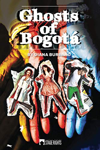 Stock image for Ghosts of Bogotá for sale by ThriftBooks-Atlanta