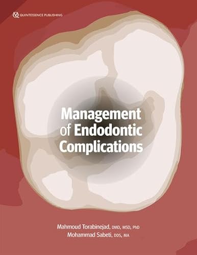 Stock image for Management of Endodontic Complications: From Diagnosis to Prognosis for sale by Books Unplugged