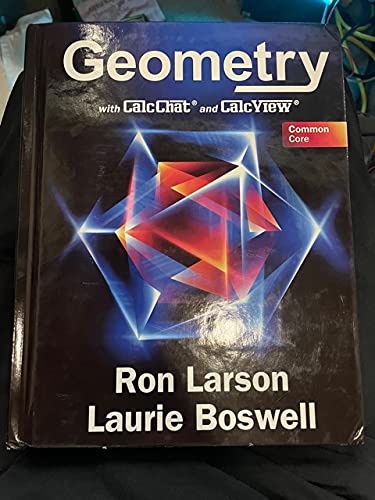 9781647274184: Common Core Geometry with CalcChat & CalcView, Student Edition, 1st Edition