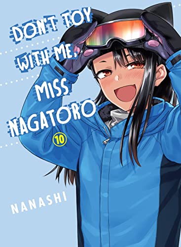 Beispielbild fr Don't Toy With Me Miss Nagatoro, Volume 10: The Beautiful World zum Verkauf von WorldofBooks