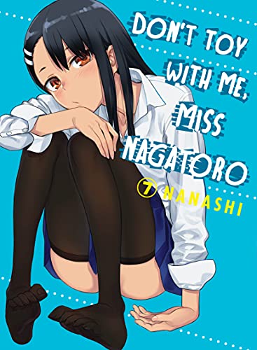 Beispielbild fr Don't Toy With Me Miss Nagatoro, Volume 7 zum Verkauf von WorldofBooks