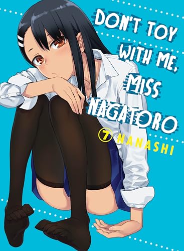 Don't Toy With Me, Miss Nagatoro 13 by Nanashi