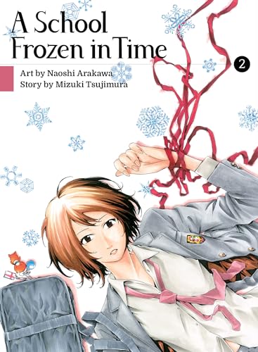 Imagen de archivo de A School Frozen in Time, volume 2 a la venta por HPB-Emerald