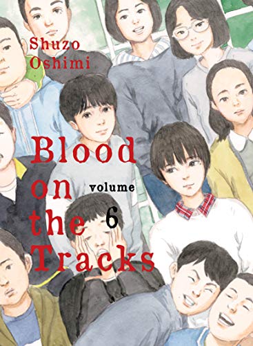 Beispielbild fr Blood on the Tracks 6 zum Verkauf von Better World Books
