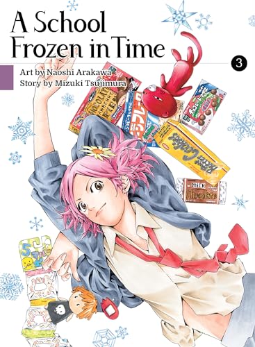 Stock image for A School Frozen in Time 3 for sale by Zoom Books Company
