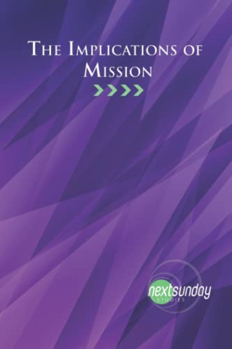 Beispielbild fr The Implications of Mission [Soft Cover ] zum Verkauf von booksXpress