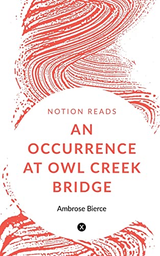 Imagen de archivo de An Occurrence at Owl Creek Bridge a la venta por GF Books, Inc.