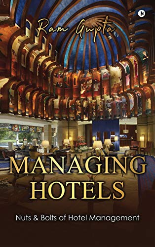 Stock image for Managing Hotels Nuts &amp; Bolts of Hotel Management for sale by TextbookRush