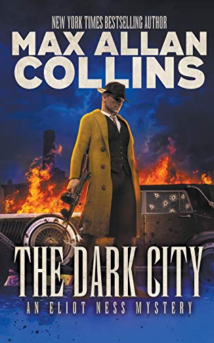 Beispielbild fr The Dark City: An Eliot Ness Mystery zum Verkauf von BooksRun