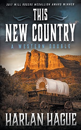Beispielbild fr This New Country: A Western Double zum Verkauf von GF Books, Inc.