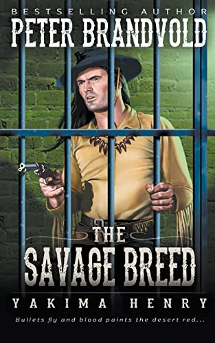 9781647345891: The Savage Breed: A Western Fiction Classic: 5