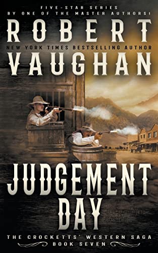 Stock image for Judgement Day: A Classic Western (The Crocketts) for sale by BooksRun