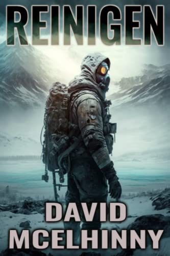 Stock image for REINIGEN: A POST-APOCALYPTIC FICTION NOVEL for sale by GreatBookPrices