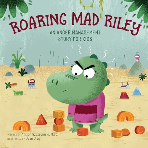 Imagen de archivo de Roaring Mad Riley: An Anger Management Story for Kids a la venta por Red's Corner LLC