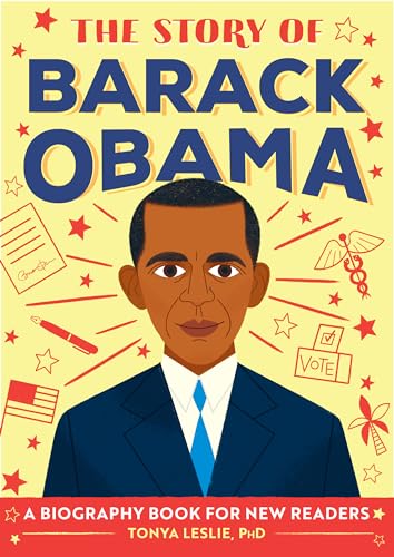 Beispielbild fr The Story of Barack Obama: A Biography Book for New Readers (The Story Of: A Biography Series for New Readers) zum Verkauf von ZBK Books