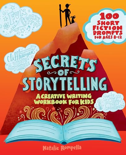 Beispielbild fr Secrets of Storytelling: A Creative Writing Workbook for Kids zum Verkauf von Books From California