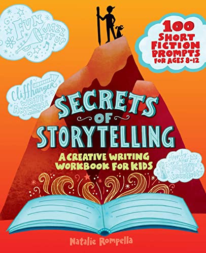 Stock image for Secrets of Storytelling: A Creative Writing Workbook for Kids for sale by Zoom Books Company