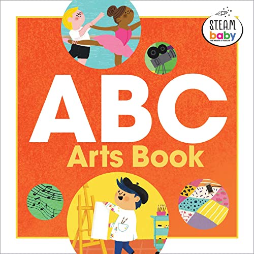 Imagen de archivo de ABC Arts Book (STEAM Baby for Infants and Toddlers) a la venta por ZBK Books