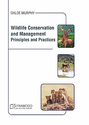 Beispielbild fr Wildlife Conservation and Management: Principles and Practices zum Verkauf von Buchpark