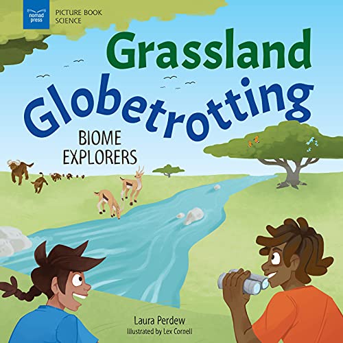 Stock image for Grassland Globetrotting: Biome Explorers for sale by HPB-Ruby