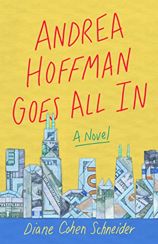 Beispielbild fr Andrea Hoffman Goes All In: A Novel zum Verkauf von SecondSale