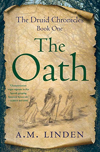 Beispielbild fr The Oath : The Druid Chronicles, Book One zum Verkauf von Better World Books