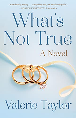 Beispielbild fr What's Not True: A Novel zum Verkauf von BooksRun