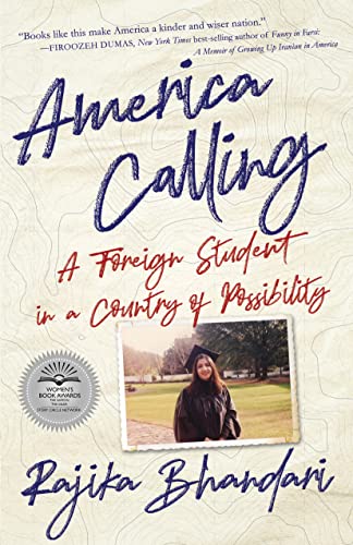 Stock image for America Calling: A Foreign Student in a Country of Possibility for sale by Wonder Book