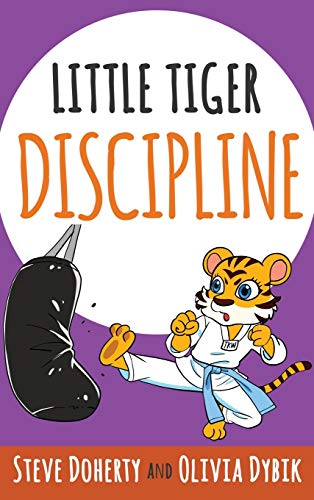 9781647461577: Little Tiger- Discipline