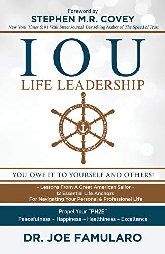 Beispielbild fr IOU Life Leadership: You Owe It to Yourself and Others zum Verkauf von Zoom Books Company