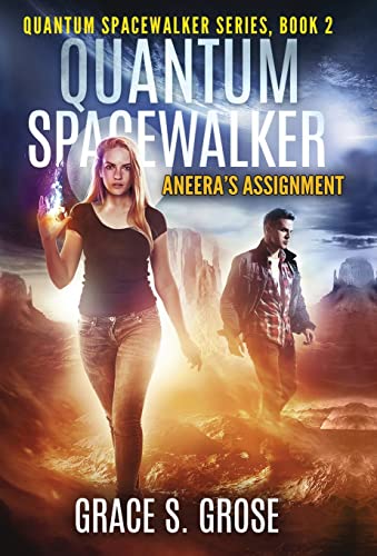 9781647466329: Quantum Spacewalker: Aneera's Assignment (2)