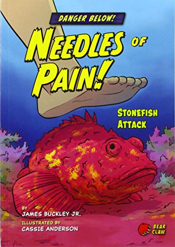 9781647470616: Needles of Pain! - Narrative Nonfiction Reading for Grade 3 with Bold Illustrations - Developmental Learning for Young Readers - Bear Claw Books Collection (Danger Below!)
