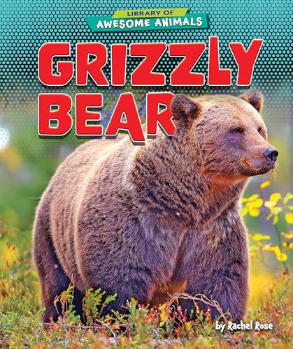 Stock image for Grizzly Bear for sale by ThriftBooks-Atlanta