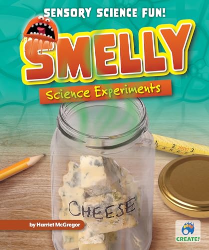 Stock image for Smelly Science Experiments for sale by ThriftBooks-Dallas