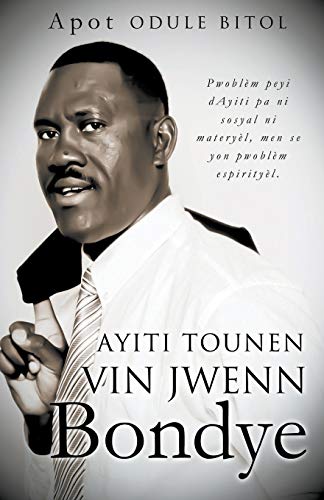 Stock image for Ayiti tounen vin jwenn Bondye (Creole Edition) for sale by Lucky's Textbooks