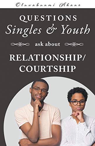 Stock image for QUESTIONS SINGLES AND YOUTH ASKED ABOUT RELATIONSHIP COURTSHIP for sale by PBShop.store US