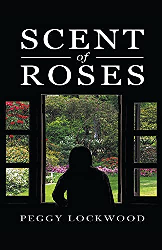 9781647495695: Scent Of Roses