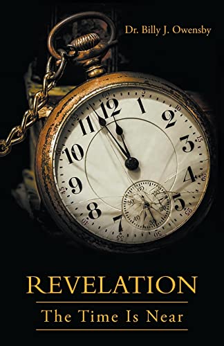 Stock image for Revelation: The Time Is Near for sale by Chiron Media