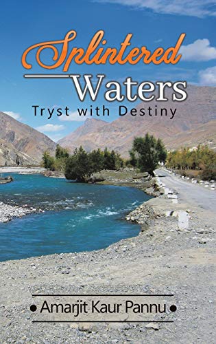 9781647501495: Splintered Waters: Tryst with Destiny