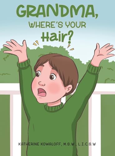 Beispielbild fr Grandma, Where's Your Hair? zum Verkauf von ThriftBooks-Atlanta