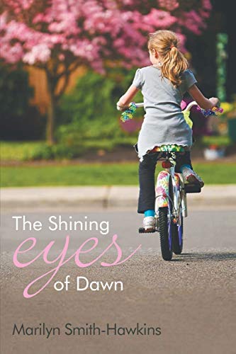 Beispielbild fr The Shining Eyes of Dawn zum Verkauf von WorldofBooks